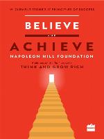 Believe and Achieve