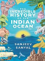 Incredible History of the Indian Ocean