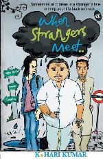 When Strangers Meet&hellip;: Sometimes all it takes is a stranger's tale to bring your life back on track