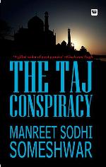 The Taj Conspiracy