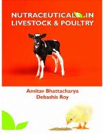 Nutraceuticals in Livestock and Poultry
