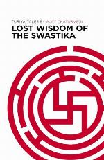 Lost Wisdom of the Swastika