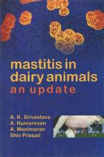 Mastitis in dairy animals : an update
