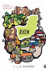 Askew: A Short Biography of Bangalore