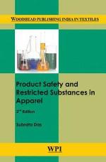 Product Safety and Restricted Substances in Apparel, Second Edition