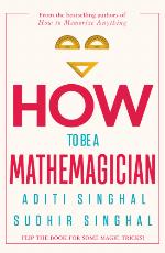 How to Be a Mathemagician