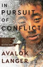 In Pursuit of Conflict