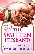 The Smitten Husband (Marriages Made in India)