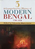 A comprehensive history of modern Bengal, 1700-1950