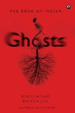 The Book of Indian Ghosts