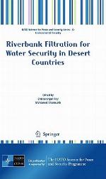 Riverbank Filtration for Water Security in Desert Countries