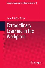 Extraordinary Learning in the Workplace