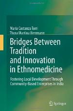 Bridges Between Tradition and Innovation in Ethnomedicine