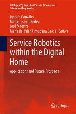 Service Robotics Within The Digital Home