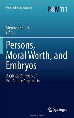Persons, Moral Worth, And Embryos