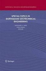 Special Topics in Earthquake Geotechnical Engineering