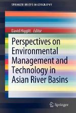 Perspectives on Environmental Management and Technology in Asian River Basins