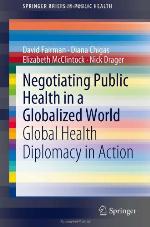 Negotiating Public Health in a Globalized World