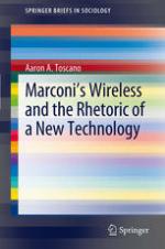 Marconi's wireless and the rhetoric of a new technology
