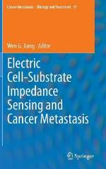 Electric Cell-Substrate Impedance Sensing and Cancer Metastasis