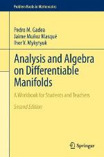 Analysis and Algebra on Differentiable Manifolds