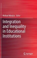 Integration and Inequality in Educational Institutions