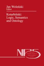 Kotarbiński : logic, semantics, and ontology