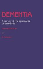 Dementia : A Survey of the Syndrome of Dementia.