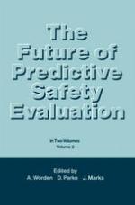 The Future of Predictive Safety Evaluation : In Two Volumes Volume 2