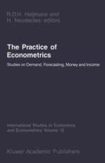 The Practice of Econometrics : Studies on Demand, Forecasting, Money and Income.