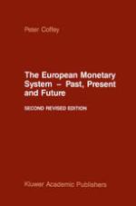 The European Monetary System -- Past, Present and Future