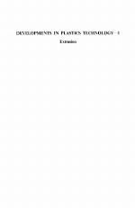 Developments in Plastics Technology 1