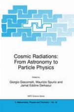 Cosmic radiations : from astronomy to particle physics