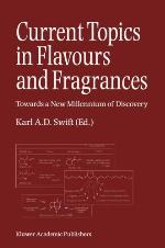 Current Topics in Flavours and Fragrances