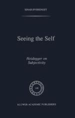 Seeing the Self : Heidegger on Subjectivity.