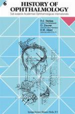 History of Ophthalmology : Sub auspiciis Academiae Ophthalmologicae Internationalis