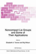 Noncompact Lie Groups and Some of Their Applications