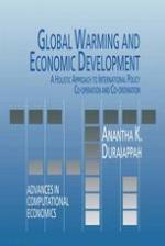 Global Warming and Economic Development A Holistic Approach to International Policy Co-operation and Co-ordination