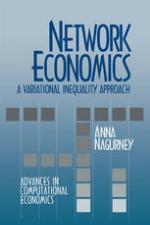 Network economics : a variational inequality approach
