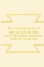 Practical Applications of Prostaglandins and their Synthesis Inhibitors.