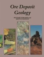 Ore Deposit Geology and its Influence on Mineral Exploration.