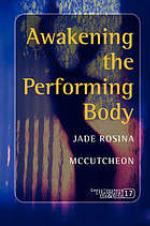 Awakening the Performing Body