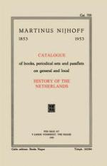 Catalogue of books, periodical sets and pamflets on general and local History of the Netherlands.