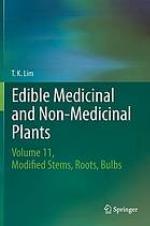 Edible Medicinal and Non-Medicinal Plants, Volume 10