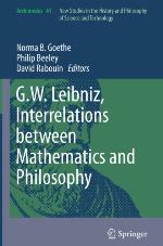 G.W. Leibniz, Interrelations Between Mathematics and Philosophy