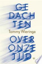 Gedachten over onze tijd