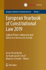 European yearbook of constitutional law 2019 : judicial power : safeguards and limits in a democratic society