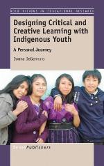 Designing Critical and Creative Learning with Indigenous Youth
