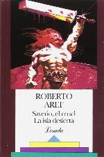 Saverio, El Cruel LA Isla Desierta (Biblioteca Clasica Y Contemporanea) (Spanish Edition)