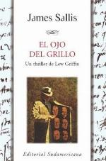 El ojo del grillo / The Eye of The Cricket (Spanish Edition)